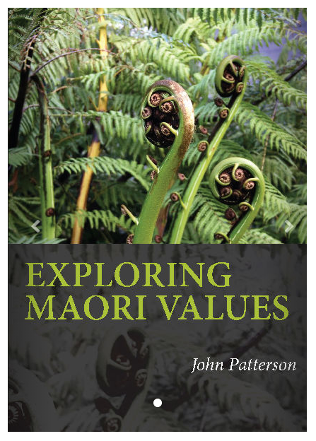Exploring Maori Values - John Patterson